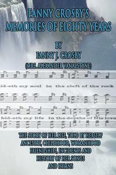 portada Fanny Crosby's Memories of Eighty Years (in English)