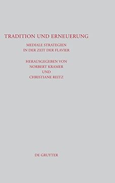 portada Tradition und Erneuerung: Mediale Strategien in der Zeit der Flavier 
