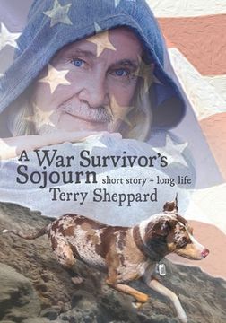 portada A War Survivor's Sojourn: short story-long life