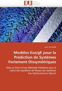 portada Modeles EOS/GE Pour La Prediction de Systemes Fortement Dissymetriques