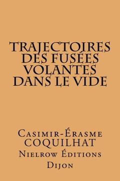 portada Trajectoires des Fusées Volantes Dans le Vide (en Francés)