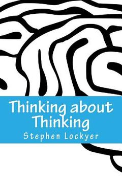 portada Thinking about Thinking: Learning Habits Explored (en Inglés)