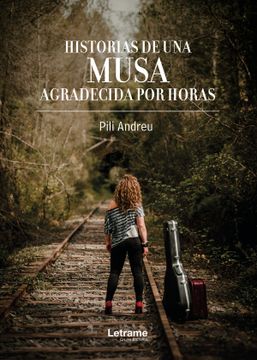 portada Historias de una Musa Agradecida por Horas (in Spanish)