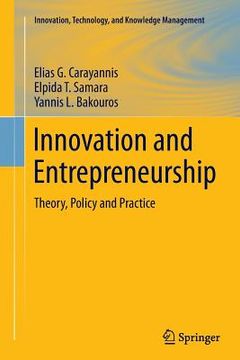 portada Innovation and Entrepreneurship: Theory, Policy and Practice (en Inglés)
