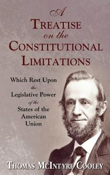 portada a treatise on the constitutional limitations (in English)