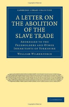 portada A Letter on the Abolition of the Slave Trade (Cambridge Library Collection - Slavery and Abolition) 