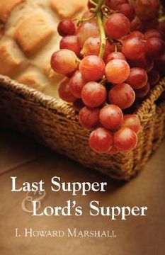 portada last supper and lord's supper (en Inglés)
