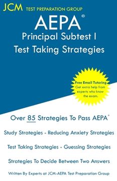 portada AEPA Principal Subtest I - Test Taking Strategies: AEPA AZ181 Exam - Free Online Tutoring - New 2020 Edition - The latest strategies to pass your exam (in English)