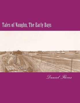 portada Tales of Vaughn, The Early Days (in English)
