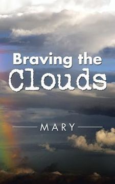 portada Braving the Clouds (en Inglés)
