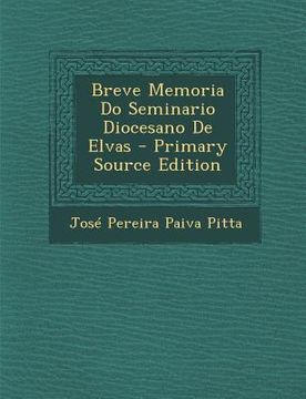 portada Breve Memoria Do Seminario Diocesano de Elvas (en Portugués)