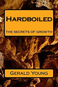 portada Hardboiled: The Secrets of Growth (en Inglés)