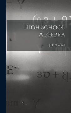 portada High School Algebra [microform] (en Inglés)