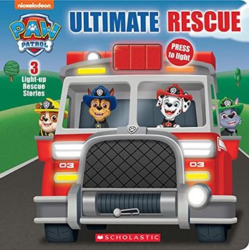 portada Ultimate Rescue (Paw Patrol Light-Up Storybook) (Media Tie-In) (en Inglés)