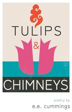 portada Tulips and Chimneys - Poetry by E. E. Cummings (in English)