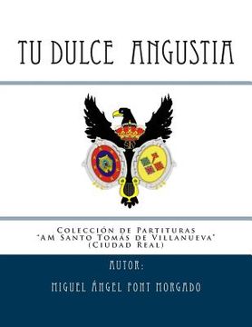 portada TU DULCE ANGUSTIA - Marcha Procesional: Partituras para Agrupacion Musical