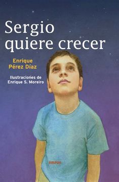 portada Sergio Quiere Crecer (in Spanish)