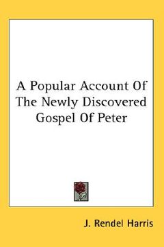 portada a popular account of the newly discovered gospel of peter