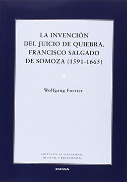 portada INVENCIÓN DEL JUICIO DE LA QUIEBRA, LA (Pensamiento Medieval y Renacentista)