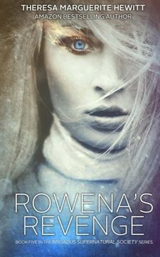 portada Rowena's Revenge (Broadus Supernatural Society Series) (Volume 5)
