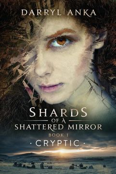 portada Shards of a Shattered Mirror Book i: Cryptic (1) (en Inglés)