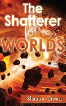 portada The Shatterer of Worlds