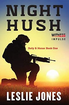portada Night Hush: Duty & Honor Book one (en Inglés)