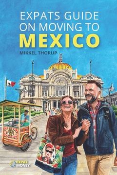 portada Expats Guide on Moving to Mexico 