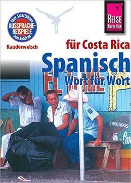 portada Reise Know-How Kauderwelsch Spanisch für Costa Rica - Wort für Wort: Kauderwelsch-Sprachführer Band 113