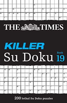 portada The Times Killer Su Doku Book 19: 200 Lethal Su Doku Puzzles (in English)