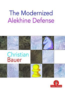 portada The Modernized Alekhine Defense (Modernized Series) (en Inglés)