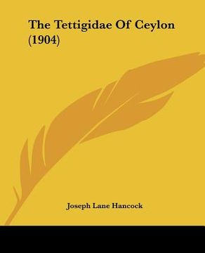portada the tettigidae of ceylon (1904)