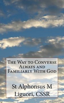portada The Way to Converse Always and Familiarly With God (en Inglés)