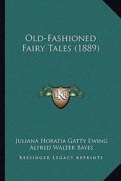 portada old-fashioned fairy tales (1889) (en Inglés)