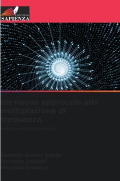 portada Un nuovo approccio alla multiplazione di frequenza (in Italian)