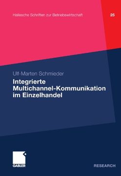 portada Integrierte Multichannel-Kommunikation im Einzelhandel (Hallesche Schriften zur Betriebswirtschaft) (German Edition)