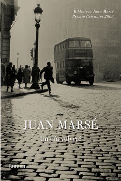 portada Un día Volveré (Biblioteca Juan Marse) (in Spanish)