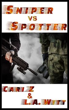 portada Sniper vs Spotter (en Inglés)