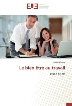 portada Le bien être au travail (OMN.UNIV.EUROP.)