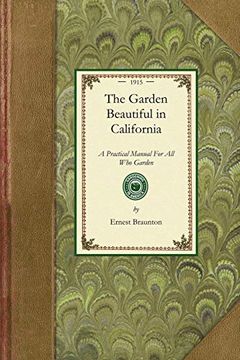 portada The Garden Beautiful in California (in English)