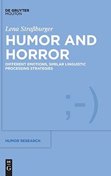 Humor and Horror Different Emotions, Similar Linguistic Processing Strategies
