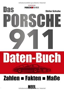 portada Das Porsche 911 Daten-Buch: Zahlen - Fakten - Daten (en Alemán)