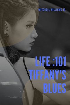 portada Life: 101 Tiffany's Blues (en Inglés)