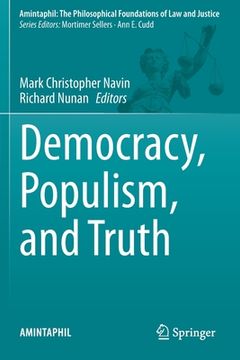 portada Democracy, Populism, and Truth (en Inglés)