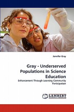 portada gray - underserved populations in science education (in English)