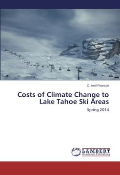 portada Costs of Climate Change to Lake Tahoe Ski Areas