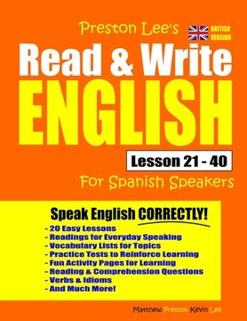portada Preston Lee's Read & Write English Lesson 21 - 40 For Spanish Speakers (British Version) (in English)