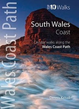 portada South Wales Coast: Circular Walks Along the Wales Coast Path (Wales Coast Path top 10 Walks) (en Inglés)
