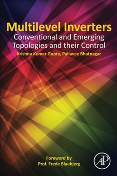 portada Multilevel Inverters: Conventional and Emerging Topologies and Their Control