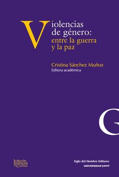 portada VIOLENCIAS DE GENERO ENTRE LA GUERRA Y LA PAZ (in Spanish)